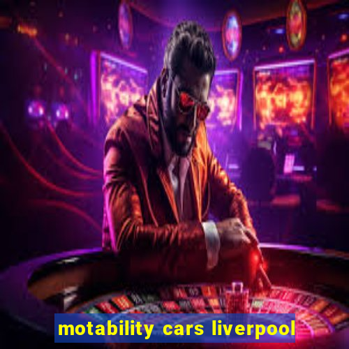 motability cars liverpool